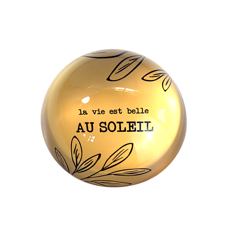 Presse-papier La vie est belle au Soleil D8 cm | Deco-Delight.com